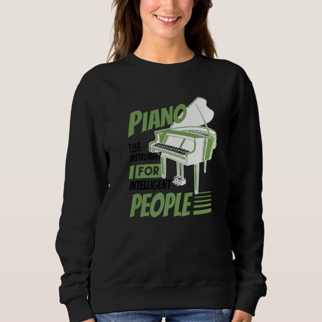 Sudadera Piano Pianist Music Keyboard Musician Quote Gag Ou (Anverso)