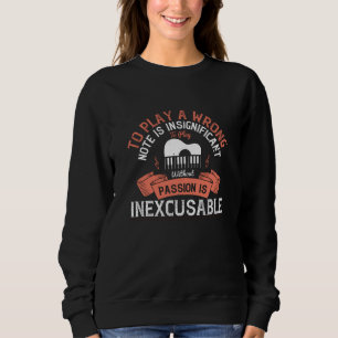 Sudadera Piano - Sin Pasión Es Inexcusable