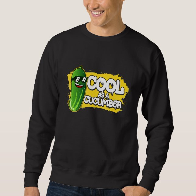 Sudadera Pickle Food Quote For Cucumber   Cool As (Anverso)