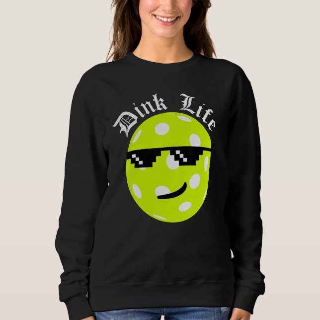Sudadera Pickleball Dink Life (Anverso)