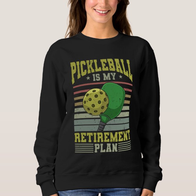 Sudadera Pickleball - Pickleball Retirement (Anverso)