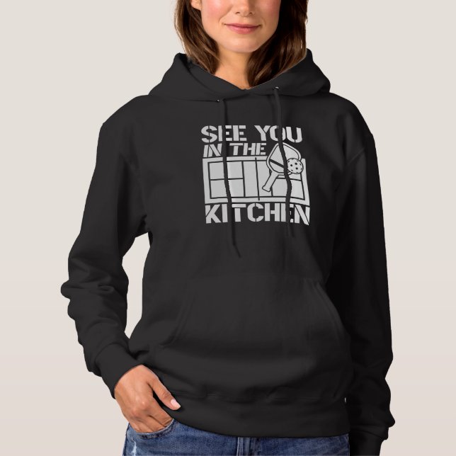 Sudadera Pickleball See You In The Kitchen 1 (Anverso)