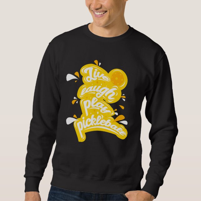 Sudadera Pickleball - Vive Ríe Juega Pickleball (Anverso)