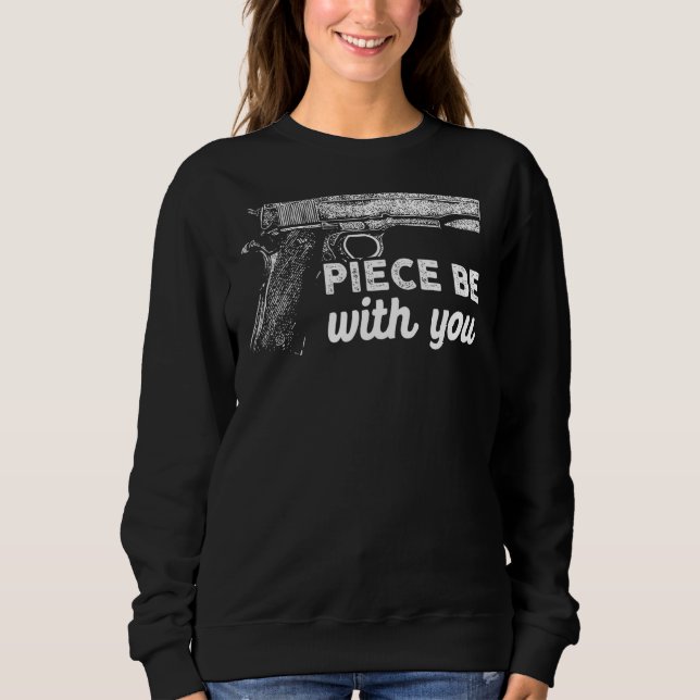 Sudadera Piece Be With You 2ª Enmienda Gun Guay Man (Anverso)