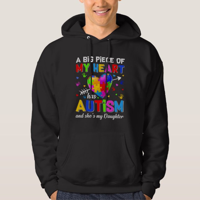 Sudadera Piece Of My Heart Has Autism She S My Daughter Aut (Anverso)
