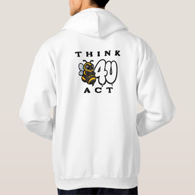 Sudadera Piensa Antes de Actuar (Reverso)