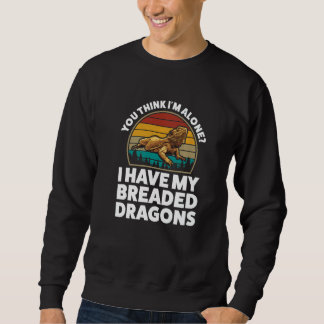 Sudadera Piensas Solo Que He Criado Dragones Mascota Barbud