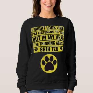 Sudadera Pienso En Shih Tzu Shih Tzu