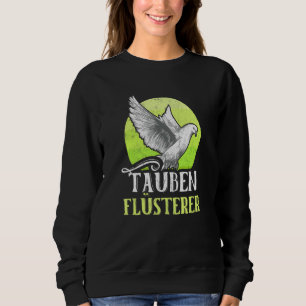 Sudadera Pigeon Whisperer Pigeon Breeers Pigeon Bird Pigeo