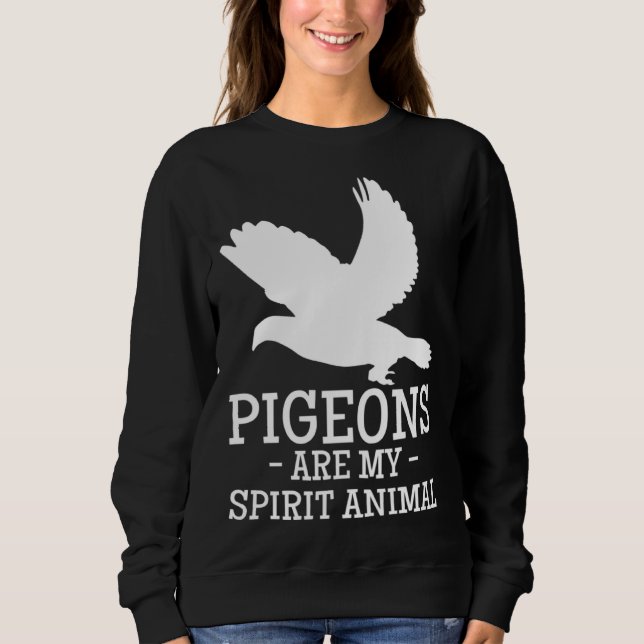 Sudadera Pigeons Are My Spirit Animal Breeder Pigeon Racing (Anverso)