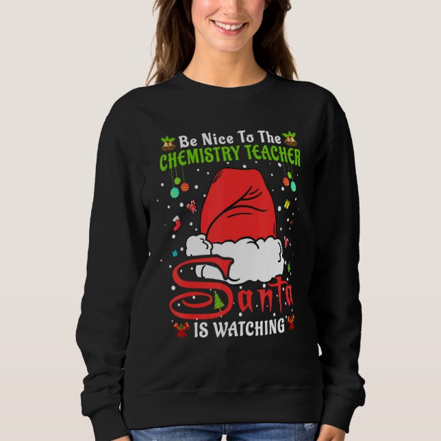 Sudadera Pijamas de Navidad Sé Amable Con El Profesor de Qu (Anverso)
