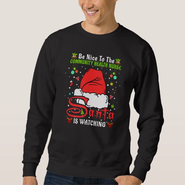 Sudadera Pijamas de Navidad Sé amable con la enfermera de s (Anverso)