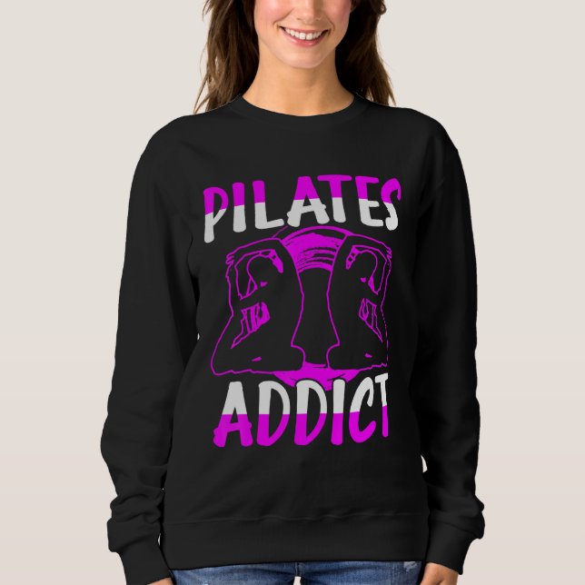 Sudadera Pilates Addict (Anverso)