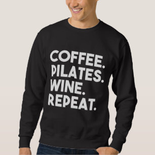 Sudadera Pilatos de café Vino repiten Pilatos divertidos