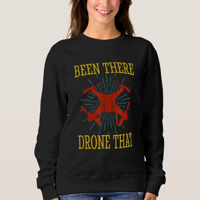 Sudadera Piloto de dron Vuelo de dron Estuve allí Dron Ese  (Anverso)