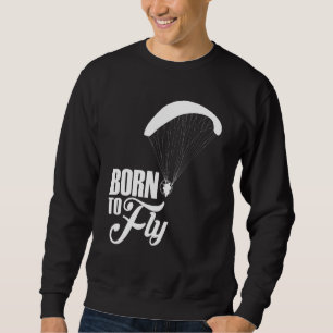 Sudadera Piloto De Paramotor Nacido Para Volar