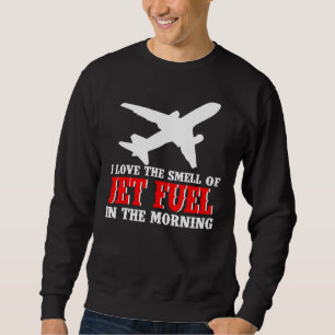 Sudadera Pilotos De Jet Me Encanta El Olor Del Combustible
