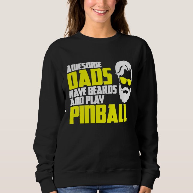 Sudadera Pinball saying pinball machine father's day pinbal (Anverso)