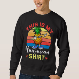 Sudadera Pineapple Hawaiano Tropical