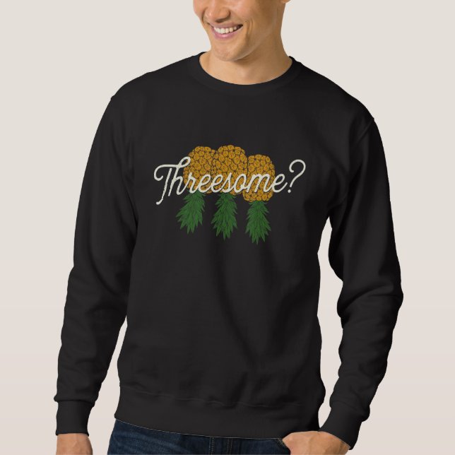 Sudadera Pineapples Upside Down   Swinger Couple Polyamory (Anverso)