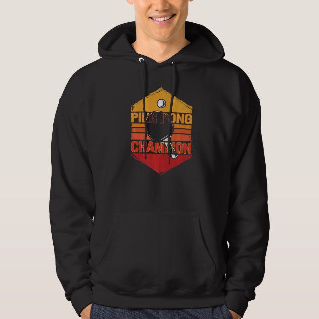 Sudadera Ping Pong, campeón de Ping Pong (Anverso)