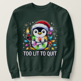 Sudadera Pingüino de Navidad demasiado lit para dejarlo