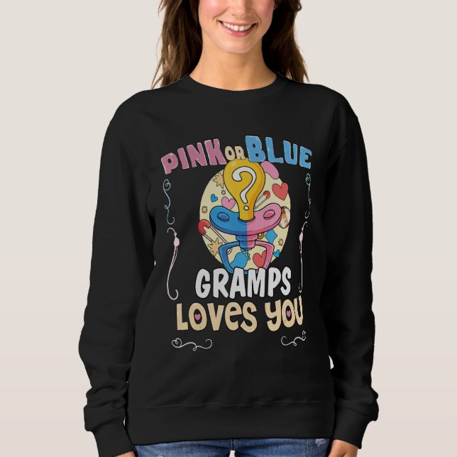 Sudadera Pink or Blue Gramps Loves You Best Grandpa Ever Gr (Anverso)