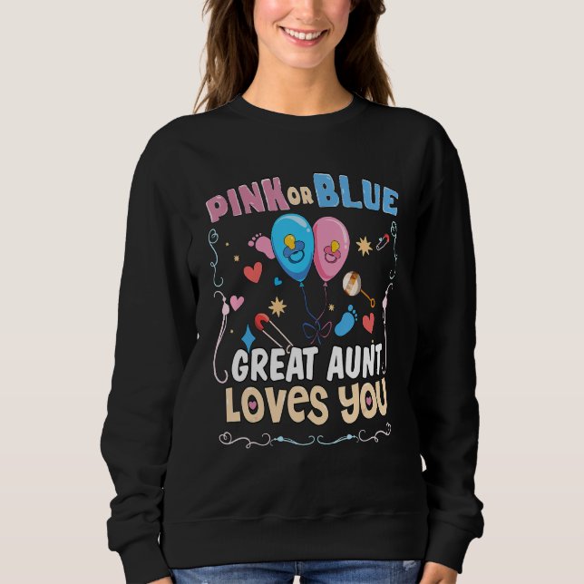Sudadera Pink or Blue Great Aunt Loves You Best Auntie Ever (Anverso)