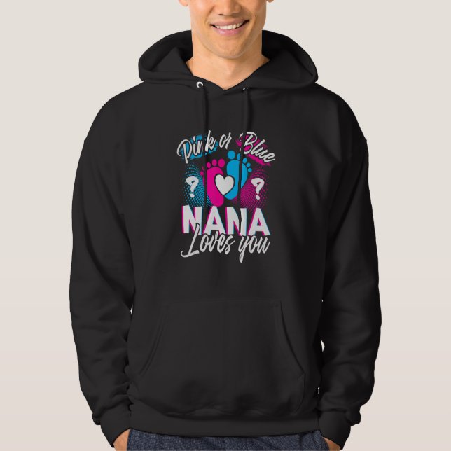 Sudadera Pink Or Blue Nana Loves You Gender Reveal Baby Gif (Anverso)