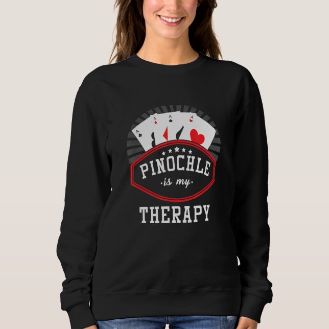 Sudadera Pinochle Es Mi Terapia Ace-Ten Card Game Pnuchledi (Anverso)