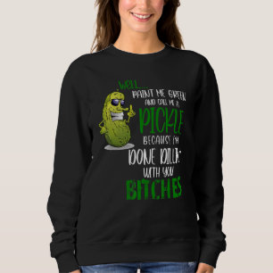 Sudadera Pintame Verde Y Llámame A La Pollita Hecho.