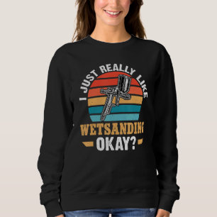 Sudadera Pintor de carrocería Me gusta mucho el lijado húme