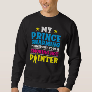 Sudadera Pintor de casas decorador novia esposa mi príncipe