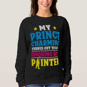 Sudadera Pintor de casas decorador novia esposa mi príncipe