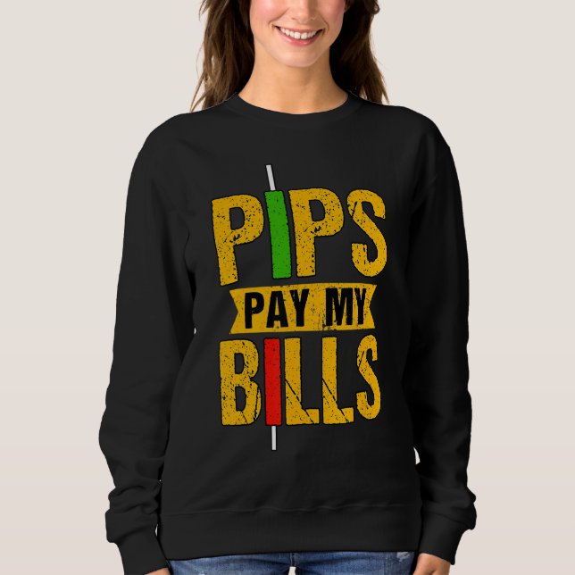 Sudadera Pips Pagar Mis Billetes Blockchain Crypto Trader 1 (Anverso)