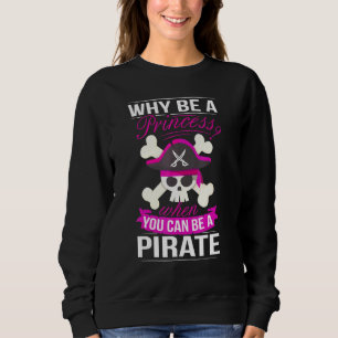 Sudadera Pirata Princesa Vestimenta a las Piratas Booty Pir