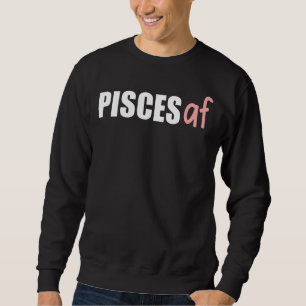 Sudadera Pisces Af Zodiac Cumpleaños Astrología Febrero Mar