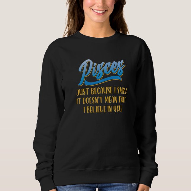 Sudadera Pisces Hechos Astrología Horoscopio Rótulo Zodiaco (Anverso)