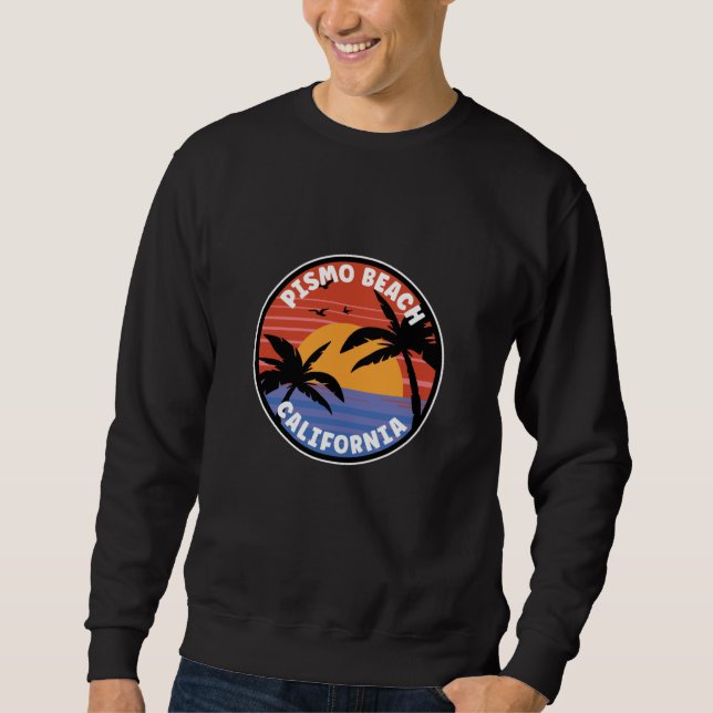 Sudadera Pismo Beach California Sunset Paradise (Anverso)