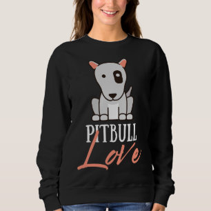 Sudadera Pitbull Love Cute Dogs