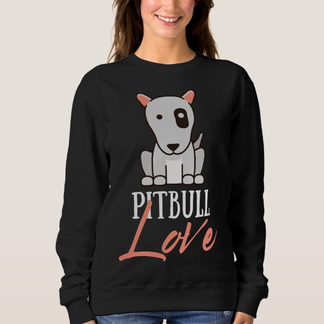 Sudadera Pitbull Love Cute Dogs (Anverso)