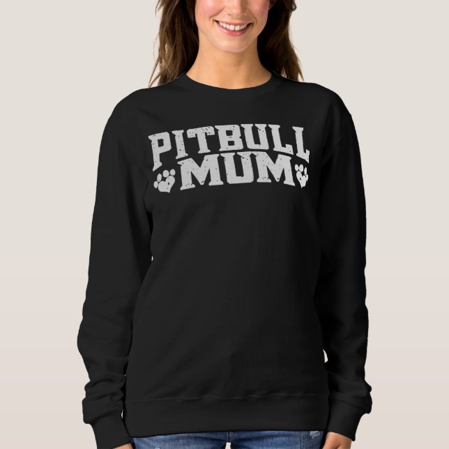 Sudadera Pitbull Mamá Pitbull Mamá Pittie Mamá Pitbull Love (Anverso)