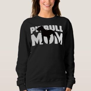 Sudadera Pitbull Mom Dog Mother Pitbull Pullover