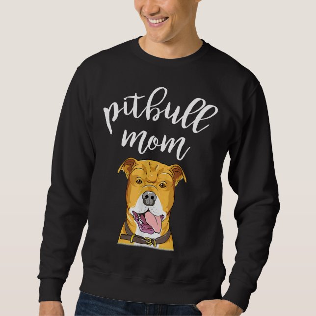 Sudadera Pitbull Mom Pittie Dog Mama (Anverso)