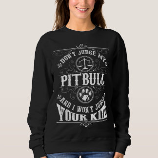 Sudadera Pitbull Perfect present for Pitbull