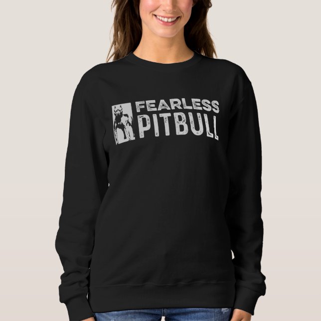 Sudadera Pitbull Sin Miedo Valiente O Valeroso (Anverso)