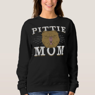 Sudadera Pittie Mom Dog Pitbull Mother