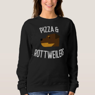 Sudadera Pizza &amp Rottweilers Dog Lover