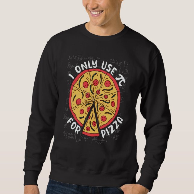 Sudadera Pizza Pi Math Pi Day Pizza Pie Joke Pizza (Anverso)