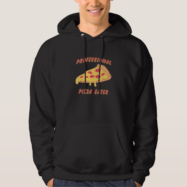 Sudadera Pizza Profesional Comer Love Pizza (Anverso)